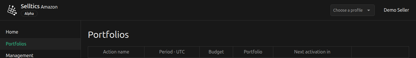 The top of the Amazon dashboard: the Selltics Amazon logo with an Alpha badge, a Choose a profile selector and the user's name in the header, a sidebar with Home, Portfolios and Management, and the Portfolios page with the table columns Action name, Period - UTC, Budget, Portfolio and Next activation in